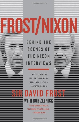 Harper Perennial Frost/Nixon: Behind the Scenes of the Nixon Interviews