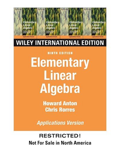 Elementary Linear Algebra: WITH Applications