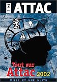 Revue Mille et une nuits  / Tout sur Attac 2002