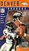 Denver Broncos: 1997-98 Season