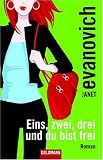 Eins, zwei, drei und du bist frei - Janet Evanovich