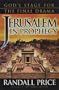 Jerusalem in Prophecy