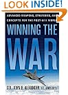 Winning the War: Advanced Weapons, Strategies, and Concepts for the Post-9/11 World