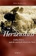 Herzenslust. Lieben lernen und die tantrische Kunst des Seins.