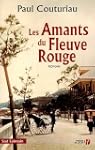 Amants du fleuve rouge -les