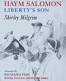 Haym Salomon Libertys Son