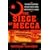 The Siege of Mecca: The Forgotten Uprising in Islam's Holiest Shrine and the Birth of al-Qaeda