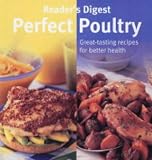 Perfect Poultry (Eat Well Live Well)