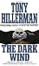 The Dark Wind (Jim Chee Novels) by Tony Hillerman