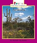 Arizona (Rookie Read-About Geography)