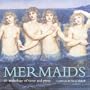 Mermaids