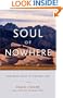Soul of Nowhere: Traversing Grace in a Rugged Land