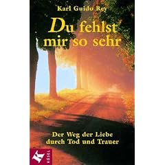 Du fehlst mir so sehr