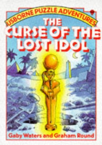 The Curse of the Lost Idol (Usborne Puzzle Adventures)