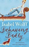 Behaving Badly