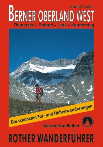 City Travel Guides Discounted  Books : Berner Oberland West