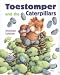 Toestomper and the Caterpillars