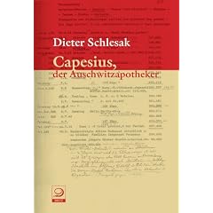 Capesius, der Auschwitzapotheker