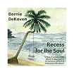 Recess for the Soul