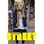Street: The "Nylon" Book of Global Style