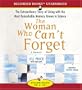 The Woman Who Can't Forget: The Extraordinary Story of Living with the Most Remarkable Memory Known to Science