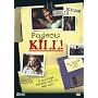 Project: Kill