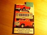 1979 Ford Pickup Truck F100-F350 Owners Manual