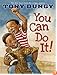 You Can Do It!