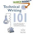 Technical Writing 101: A Real-World Guide to Planning and Writing Technical Documentation, Second Edition