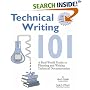 Technical Writing 101: A Real-World Guide to Planning and Writing Technical Documentation, Second Edition