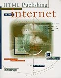 Html Publishing on the Internet for Windows: Create Great-Looking Documents Online :Home Pages, Newletters, Catalog, Ads & Forums Brent D. Heslop, Larry Budnick