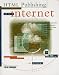 Publishing on the Internet: Windows Edition: Creating Great Looking Documents Online