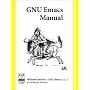 Gnu Emacs Manual: For Version 21 by Richard M. Stallman