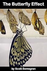 The Butterfly Effect
