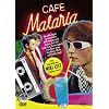 Caf� Malaria