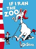 If I Ran the Zoo