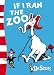 If I Ran the Zoo