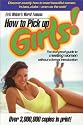 How to Pick Up Girls! (How to Pick Up Girls)