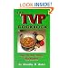 The TVP Cookbook: Using the Quick-Cooking Meat Substitute