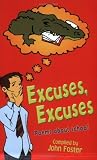 Excuses, Excuses