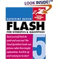 Flash 5 for Windows and Macintosh, Third Edition (Visual... by Katherine Ulrich