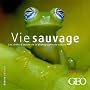Vie sauvage : Tome 9