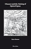 Chaucer and the making of optical space
