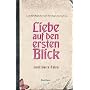 Liebe auf den ersten Blick von Jordi Sierra i Fabra