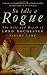 Book So Idle a Rogue: The Life and Death of Lord Rochester