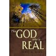 The God Who Is Real by  Henry M. Morris