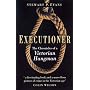 Executioner: The Chronicles of James Berry, Victorian Hangman