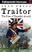Traitor: The Case of Benedict Arnold (Unforgettable Americans)