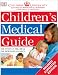 Book Columbia University Children's Medical Guide (Natural Health(r) Complete Guide Series)
