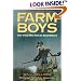 Farm Boys: Lives of Gay Men from the Rural Midwest